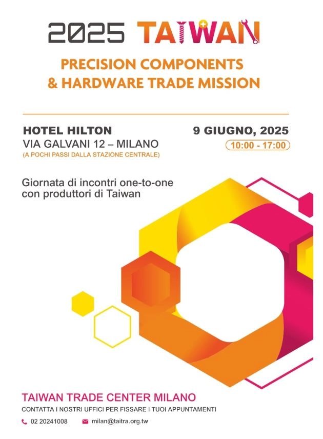 2025 TAIWAN Precision components & hardware trade mission in Milan